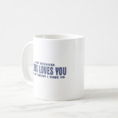 Nur weil Jesus Lieben Sie nicht Gemein... Kaffeetasse (Vorderseite Links)