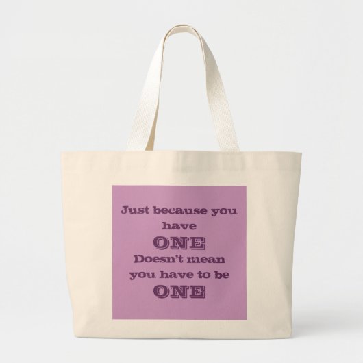 Nur weil Sie eine Tasche haben (Vorne)