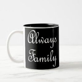 Nur weißer Familientext Zweifarbige Tasse