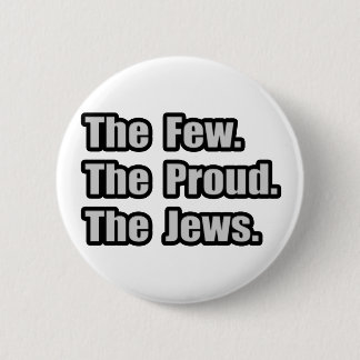 Nur wenige. Stolz. Juden. Button