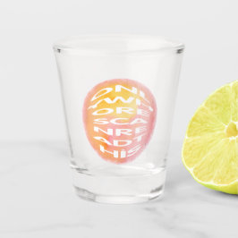 Nur wer das lesen kann schnapsglas