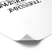 Nur wer das Unsichtbare sehen kann, kann das tun Poster (Ecke)