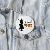 "Nur Wicked Vibes" - Halloween Black Hexe - Button (Beispiel)