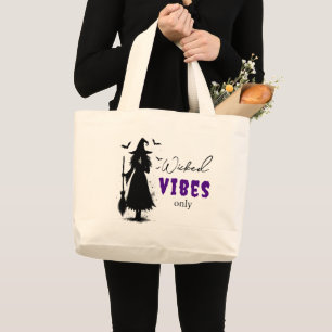 "Nur Wicked Vibes" - Halloween Black Hexe - Jumbo Stoffbeutel