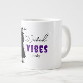 "Nur Wicked Vibes" - Halloween Black Hexe - Jumbo-Tasse (Vorderseite Rechts)
