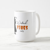 "Nur Wicked Vibes" - Halloween Black Hexe - Kaffeetasse (VorderseiteRechts)