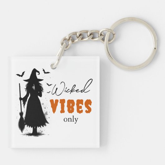 "Nur Wicked Vibes" - Halloween Black Hexe - Schlüsselanhänger (Rückseite)