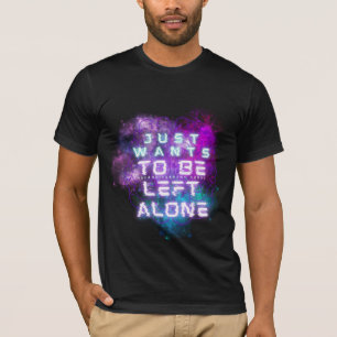 Nur Will, Links zu werden allein Autistic Pride T  T-Shirt