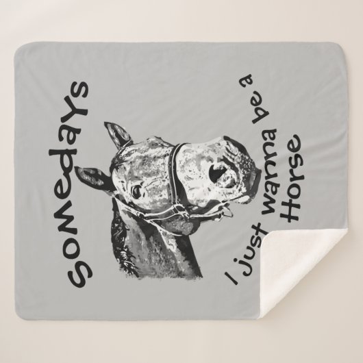 Nur wollen ein Pferd Spaß Zitat Fleece Blanket Sherpadecke (Vorderseite (Horizontal))