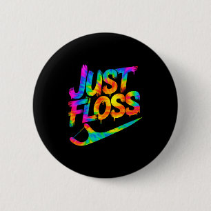 Nur Zahnseide Lustiger Zahnarzt Oral-Hygienikerin  Button