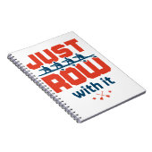 Nur Zeile mit It Rowing Crew Team Coach Rower Notizblock (Rechte Seite)