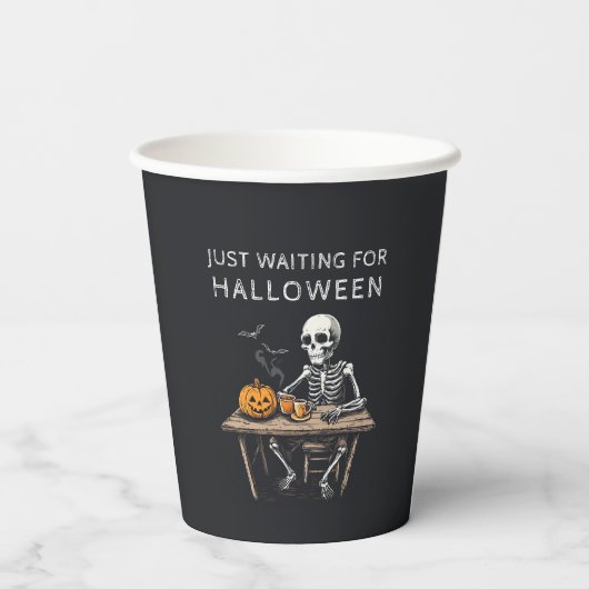 "Nur zu Halloween Gewartet | Funny Skeleton Pappbecher (Rückseite)