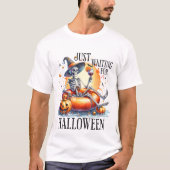 Nur zu Halloween Gewartet - Halloween T-Shirt (Vorderseite)