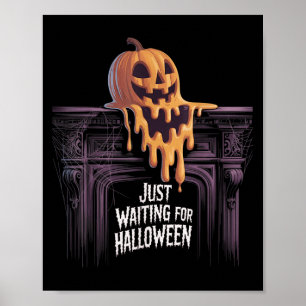 Nur zu Halloween Kürbislaterne Hallowee Gewartet Poster