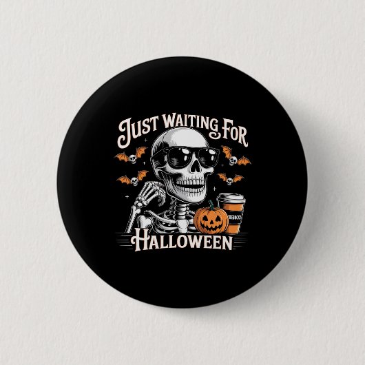 Nur zu Halloween Skelettkaffee Jack Gewartet oder Button (Vorderseite)