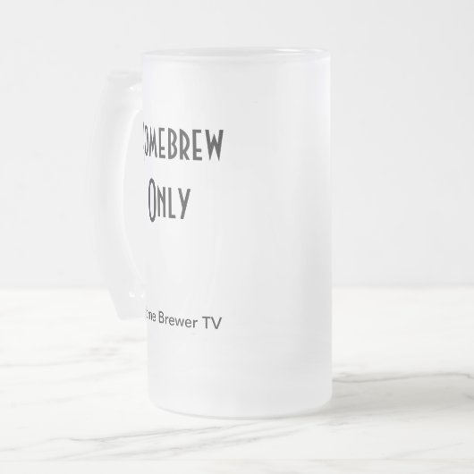 Nur Zuhause Brew, Zuhause-Brauer Fernsehen Mattglas Bierglas (Vorderseite Links)
