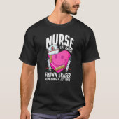 Nurlife Saver Frown Eraser Nursing School ER Nu T-Shirt (Vorderseite)