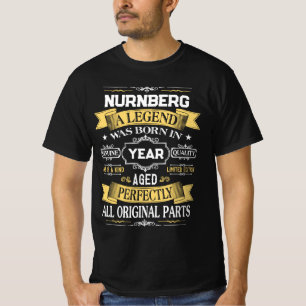 NÜRNBERG Eine Legende wurde geboren im Jahr T-Shirt