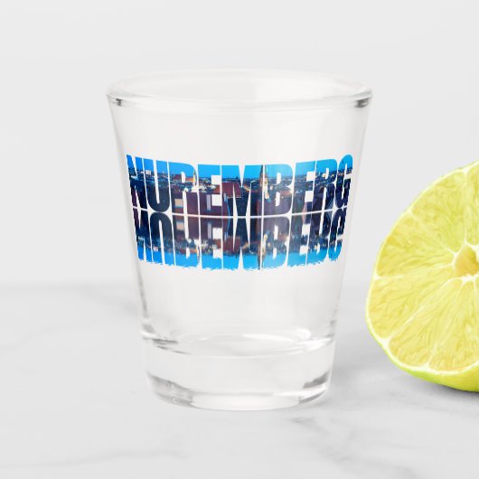 Nürnberger Text bestehend aus der nächtlichen Alts Schnapsglas (Vorderseite)