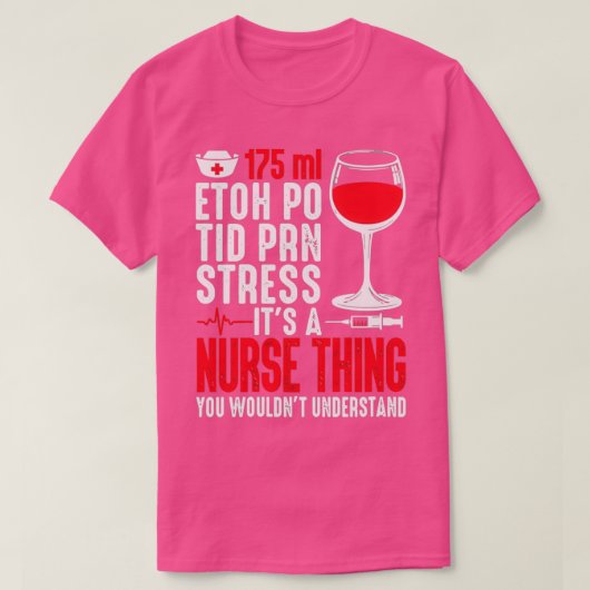 Nurse 175 ml EtOH Po Tid Druck T-Shirt (Design vorne)