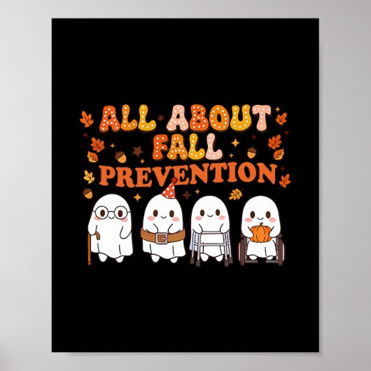 Nurse All About Fall Prevention Cute Ghosts Autumn Poster (Vorne)