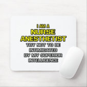 Nurse Anästhesist... Superior Intelligence Mousepad (Mit Mouse)