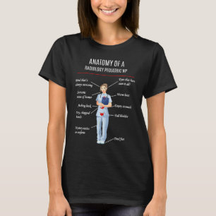 Nurse ANATOMY A RADIOLOGY PEDIATRIC NP T-Shirt
