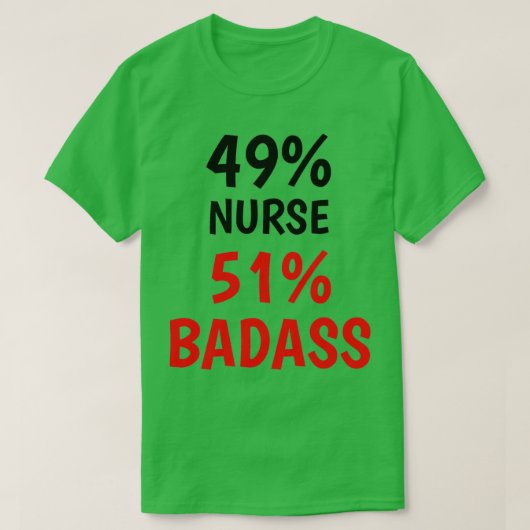 Nurse Badass 1 T-Shirt (Design vorne)