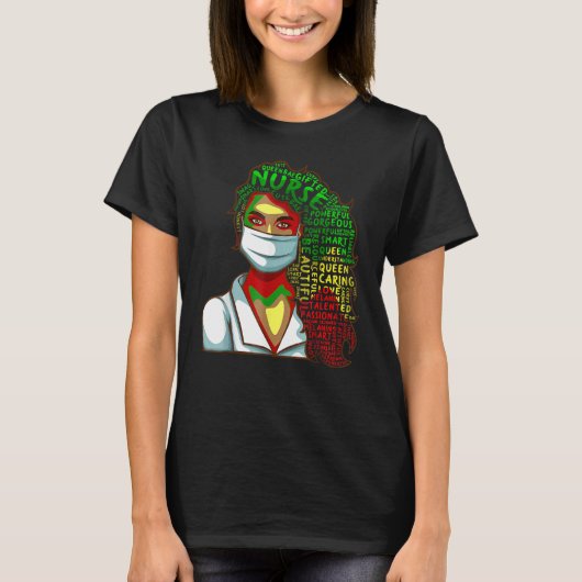 Nurse Black History Queen Melanin Afro African Pri T-Shirt (Vorderseite)