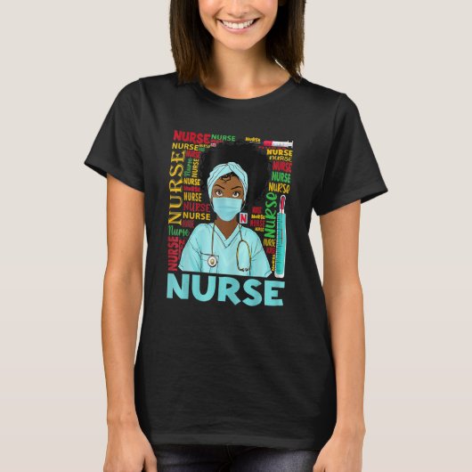 Nurse Black Woman Magic Afro Melanin Queen Black H T-Shirt (Vorderseite)