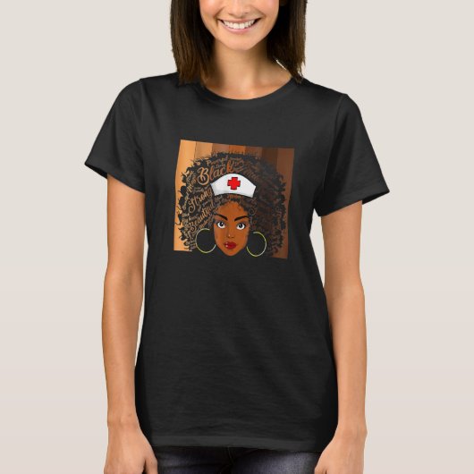 Nurse Black Women Black History Month Afro African T-Shirt (Vorderseite)