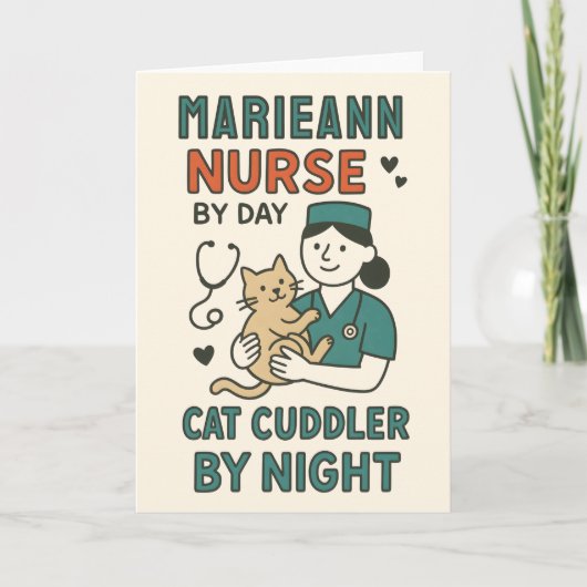 Nurse by Day Cat Cuddler by Night – Cute Pet Lovin Karte (Vorderseite)