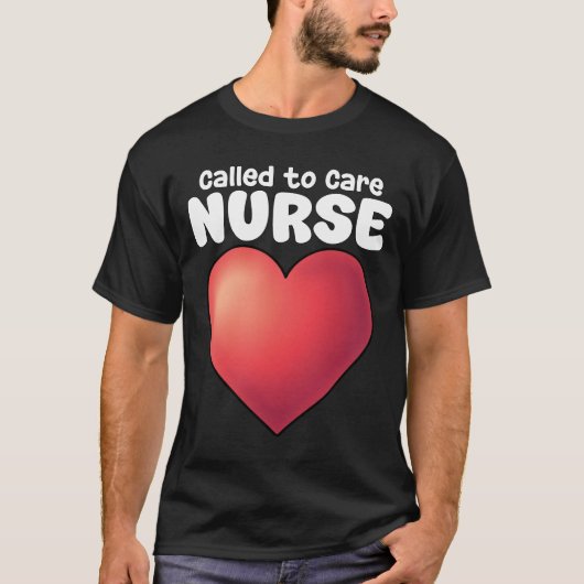 NURSE - CALLED TO CARE T-Shirt (Vorderseite)
