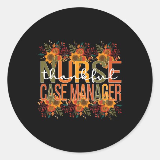 Nurse Case Manager Erntedank Case Management Runder Aufkleber (Vorderseite)