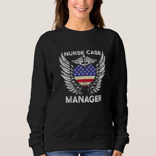 Nurse Case Manager RN Management 11 Sweatshirt (Vorderseite)