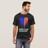 Nurse Case Manager RN Management 11 T-Shirt (Vorne ganz)