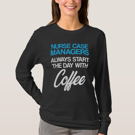 Nurse Case Manager Rn Management 5 T-Shirt (Vorderseite)