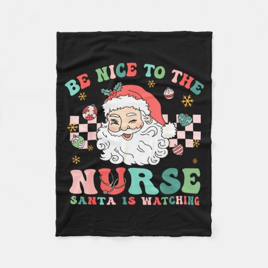 Nurse Christmas Shirt Be Nice To The Nurse Santa I Fleecedecke (Vorderseite)