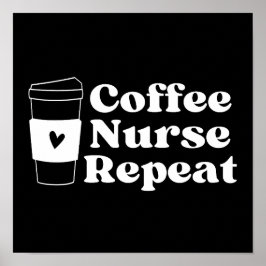 Nurse Coffee Lover Poster
