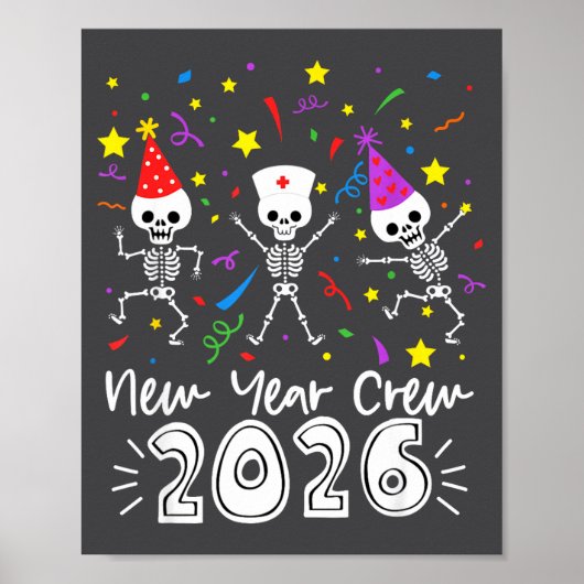 Nurse Dancing Skeleton New Year Crew 2026 Funny Er Poster (Vorne)