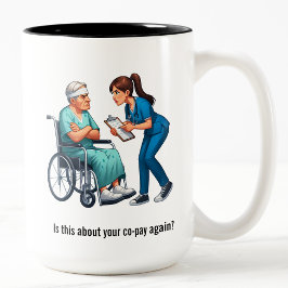 Nurse Dealing With Self Entitled Elderly Patient Zweifarbige Tasse