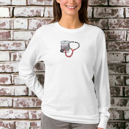 Nurse Doctor Custom Heartbeat Coffee Stethoscope T-Shirt
