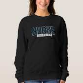 Nurse Educator - Nursing Faculty Apparel Sweatshirt (Vorderseite)