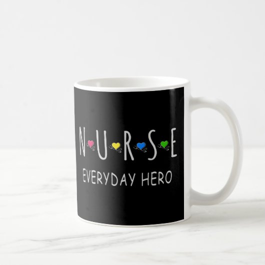 Nurse Everyday Hero Kaffeetasse (Rechts)