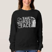 Nurse Face Sweatshirts: RN, LPN, Student Nurse Sweatshirt (Vorderseite)