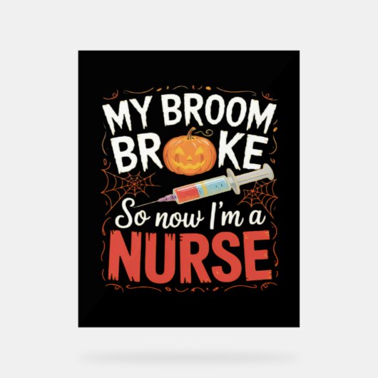 Nurse Funny Halloween Nursing Essential T - Shirt Acrylschild (Vorderseite)