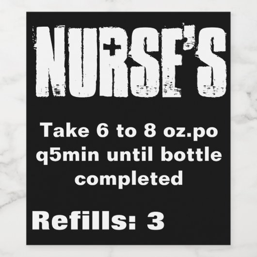 Nurse Funny Wine Label Weinetikett (Einzelnes Label)
