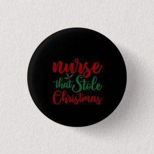 Nurse Geschenke Krankenschwester, die Weihnachten  Button