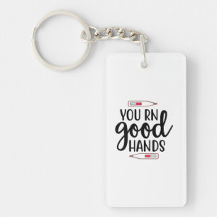 Nurse Geschenke Sie RN gute Hände Schlüsselanhänger