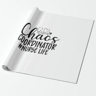 Nurse Gift Chaos Coordinator Nurse Life Geschenkpapier